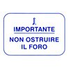 adhesivo non ostruire il foro 610176M0001